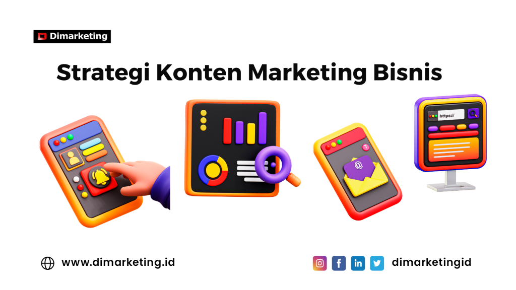 Strategi Membuat Konten Marketing untuk Bisnis, Jasa digital marketing, 
konsultan marketing,
jasa sosial media,
jasa SEO